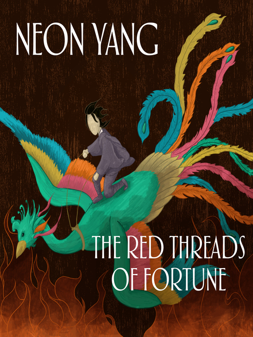 Title details for The Red Threads of Fortune by Neon Yang - Available